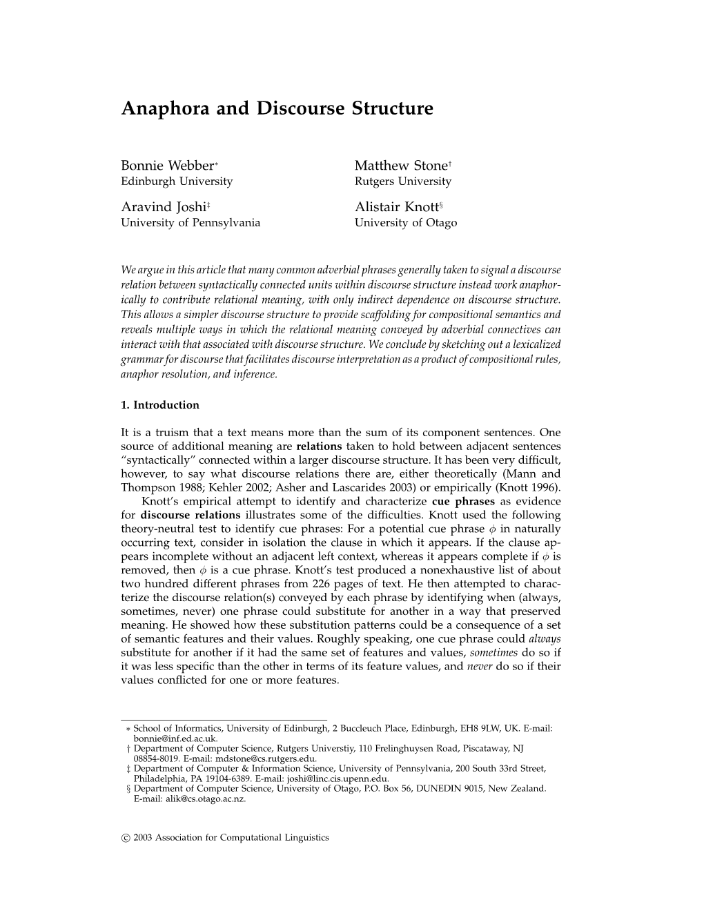 Anaphora and Discourse Structure