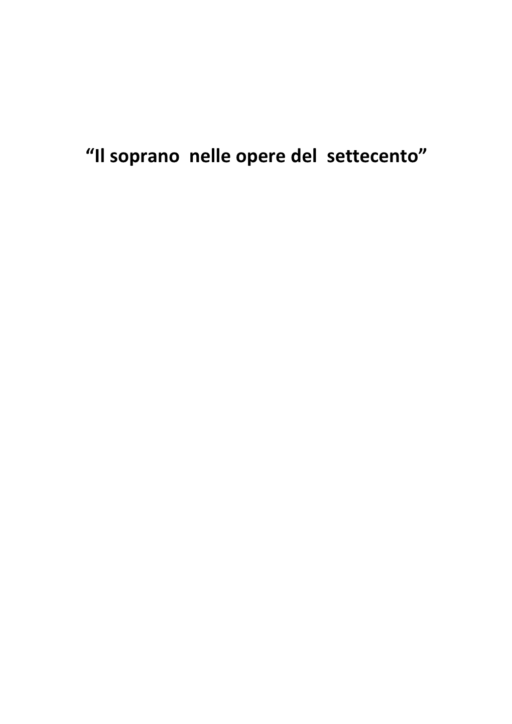 “Il Soprano Nelle Opere Del Settecento”