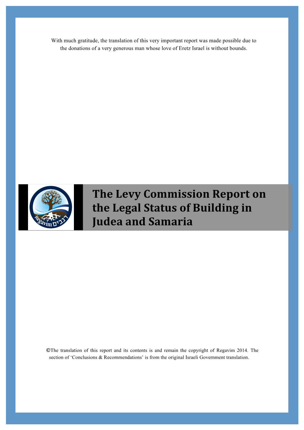 Levy Commission Report on the Legal Status of Building in Judea and Samaria