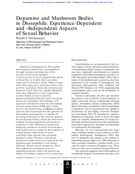 Dopamine and Mushroom Bodies in Drosophila: Experience-Dependent and -Independent Aspects of Sexual Behavior Wendi S