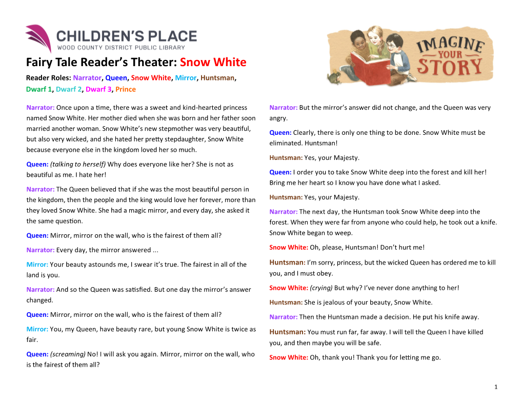 Fairy Tale Reader's Theater: Snow White