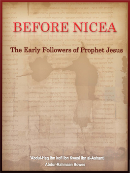 The Early Followers of Prophet Jesus Before Nicea ______