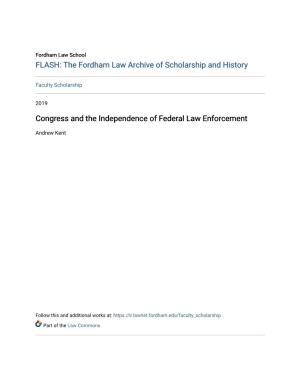 Congress and the Independence of Federal Law Enforcement