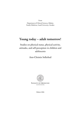 Young Today – Adult Tomorrow!