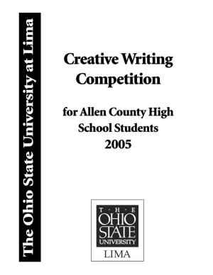 Creative Writing Competition School Students 2005 Thank You to the Sponsors of the Ohio State University at Lima Creative Writing Competition