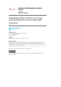 South Asia Multidisciplinary Academic Journal, 10 | 2014 Anthropology, Politics, and Place in Sri Lanka: South Asian Reflections from