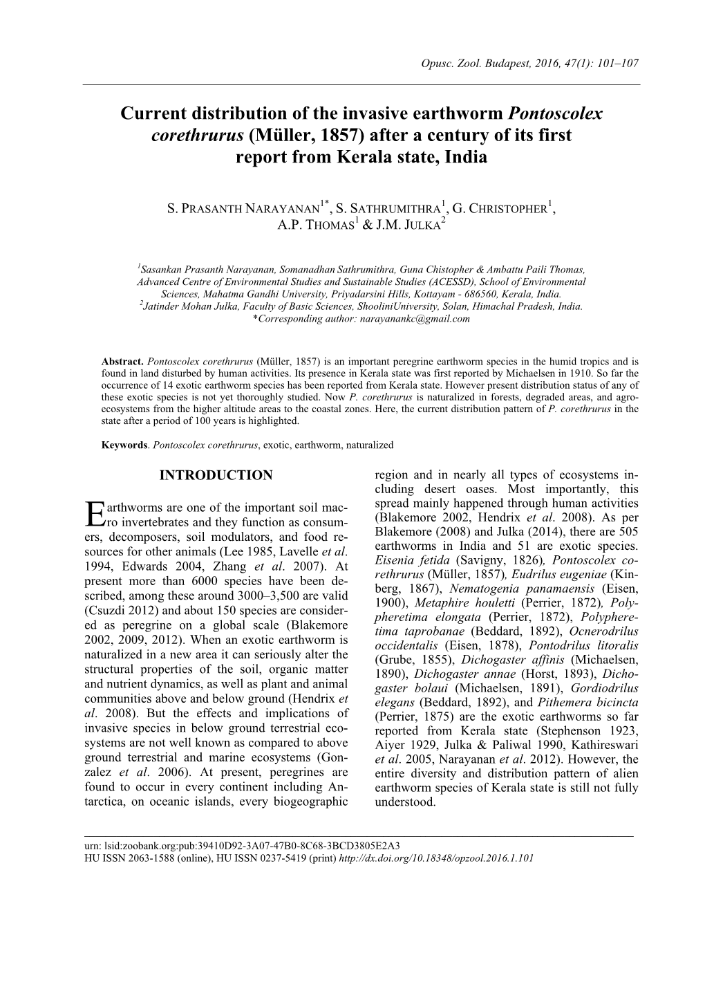 Current Distribution of the Invasive Earthworm Pontoscolex Corethrurus (Müller, 1857) After a Century of Its First Report from Kerala State, India