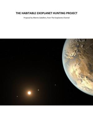 The Habitable Exoplanet Hunting Project