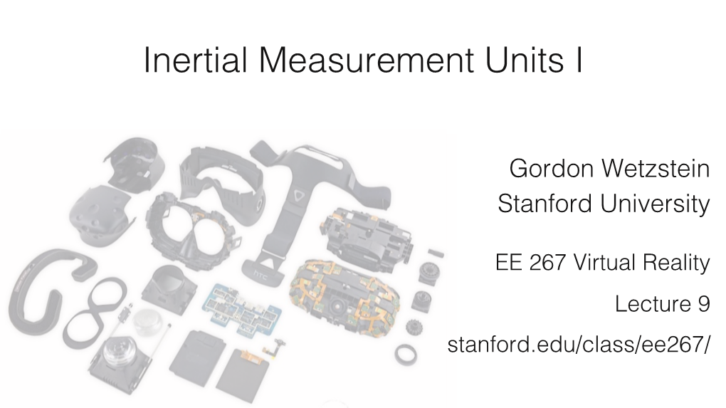 Inertial Measurement Units I