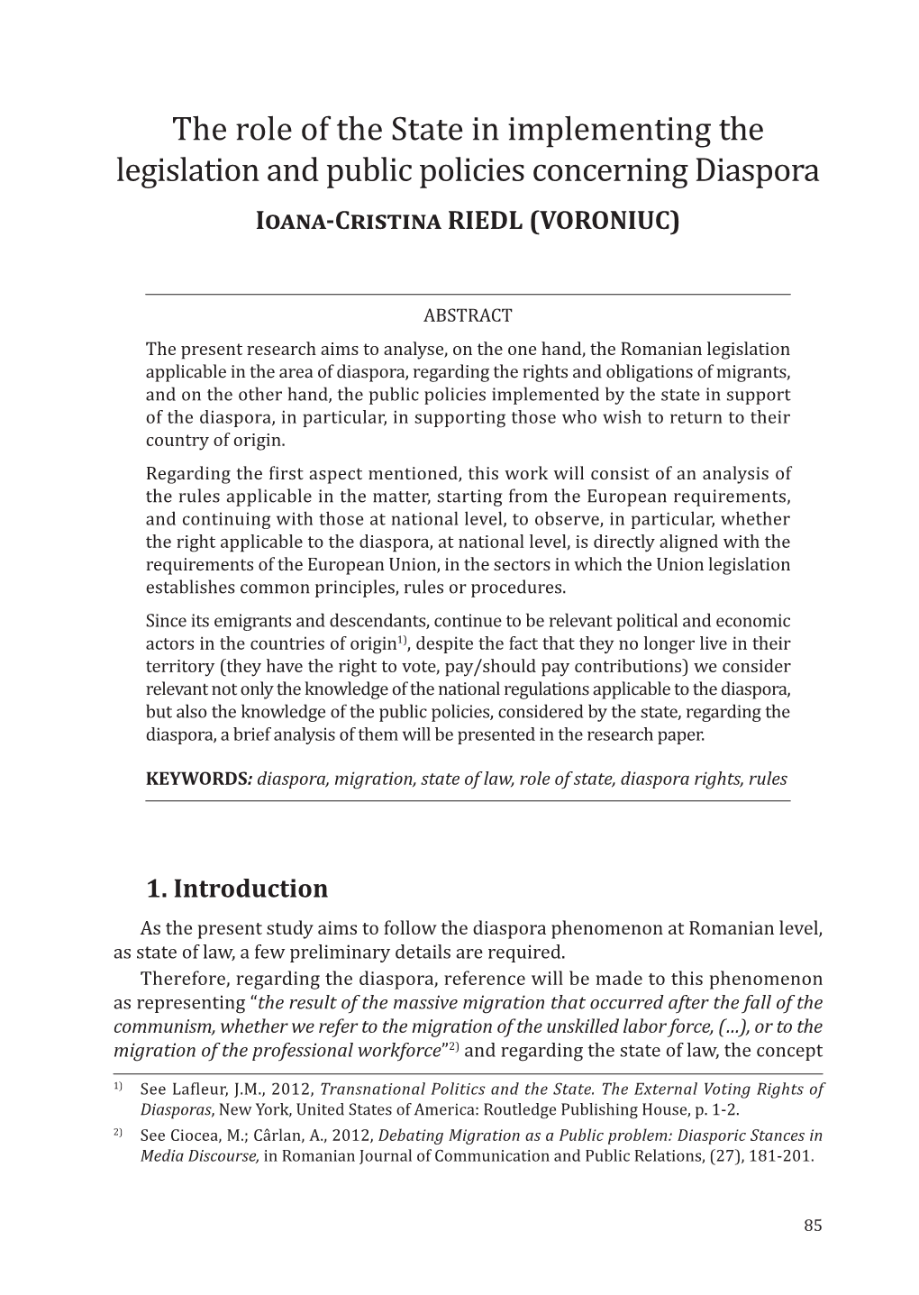 The Role of the State in Implementing the Legislation and Public Policies Concerning Diaspora