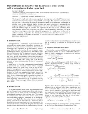 Demonstration and Study of the Dispersion of Water Waves with A
