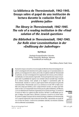 La Biblioteca De Theresienstadt, 1942-1945. Ensayo Sobre El Papel