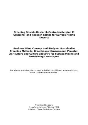 Concept and Study on Sustainable Greening Methods, Greenhouse Management, Forestry, Agriculture and Culture Industry for Surface Mining and Post-Mining Landscapes