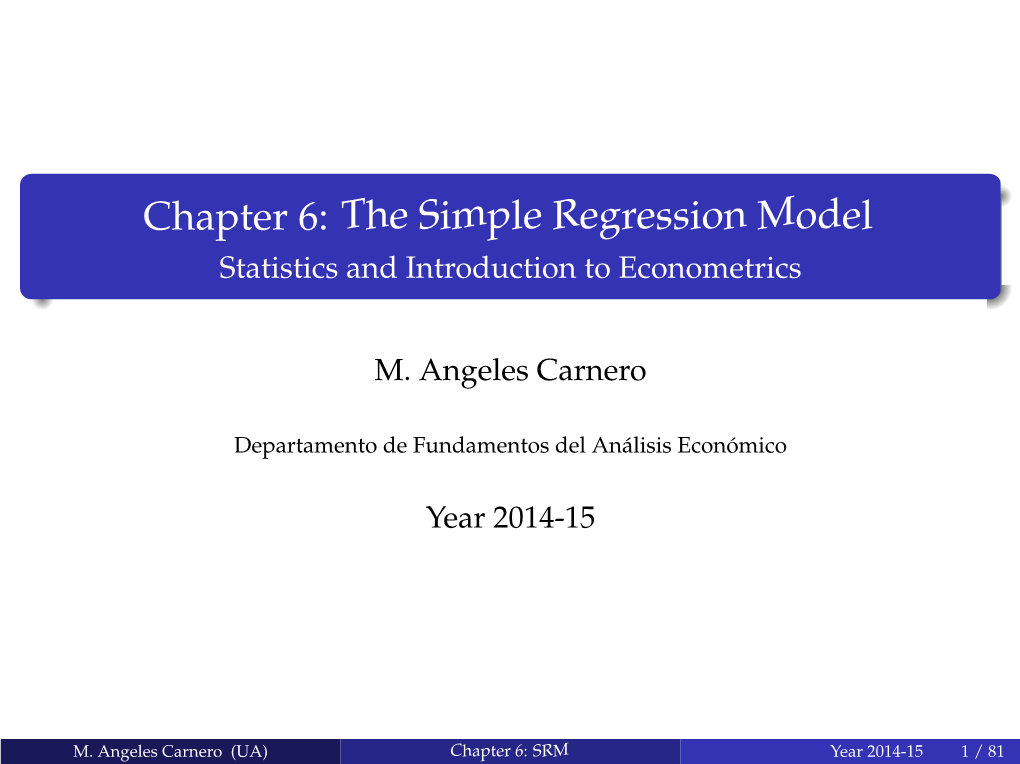 The Simple Regression Model Statistics and Introduction to Econometrics