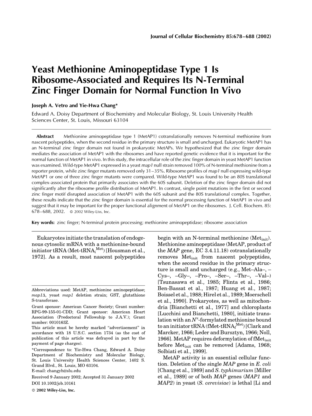 Yeast Methionine Aminopeptidase Type 1 Is Ribosome-Associated and Requires Its N-Terminal Zinc Finger Domain for Normal Function in Vivo