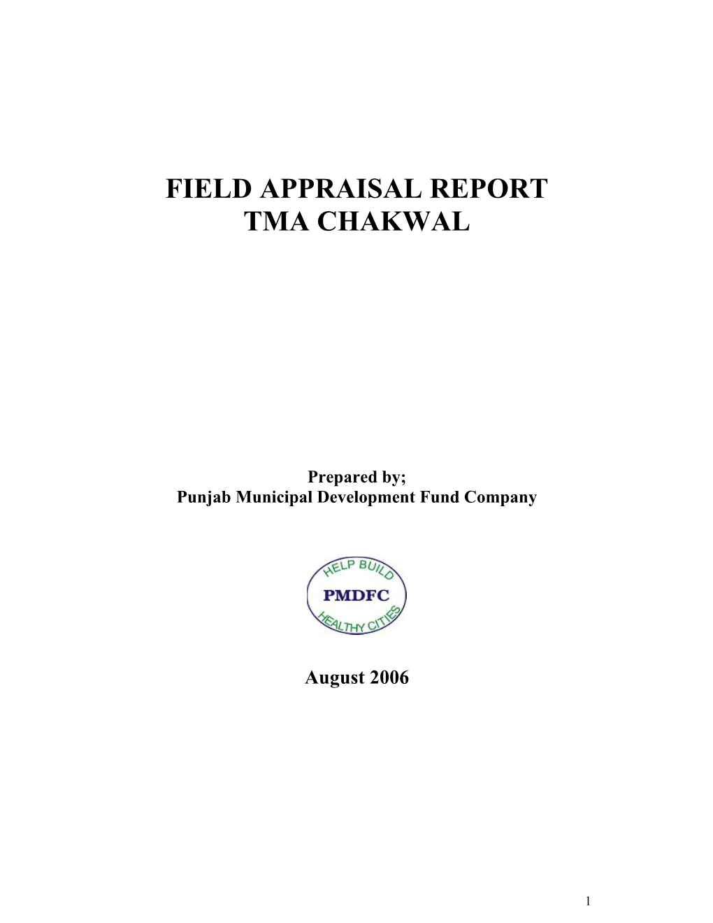 Field Appraisal Report Tma Chakwal