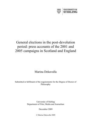 General Elections in the Post-Devolution Period: Press Accounts of the 2001 and 2005 Campaigns in Scotland and England