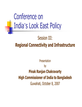 Conference on India's Look East Policy