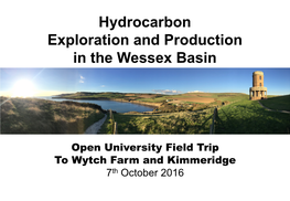 Open University Field Trip to Wytch Farm and Kimmeridge 7Th October 2016 Itinerary