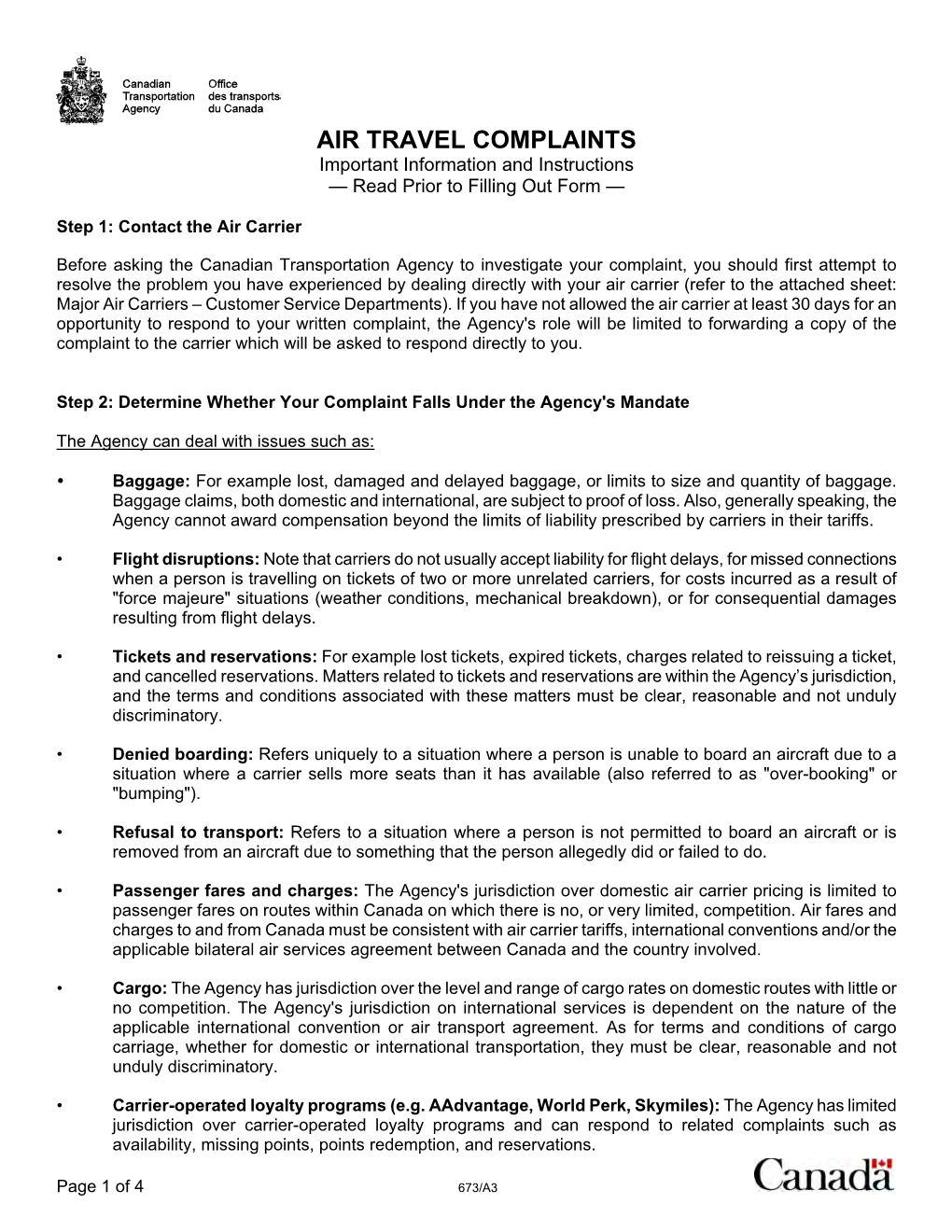 AIR TRAVEL COMPLAINTS Important Information and Instructions — Read Prior to Filling out Form —