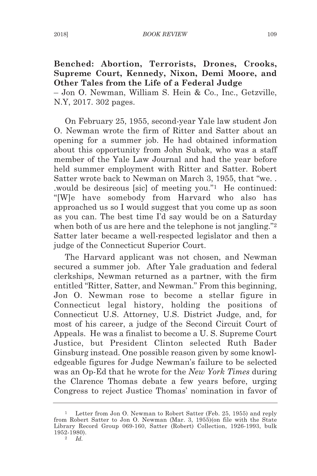 Benched: Abortion, Terrorists, Drones, Crooks, Supreme Court, Kennedy, Nixon, Demi Moore, and Other Tales from the Life of A