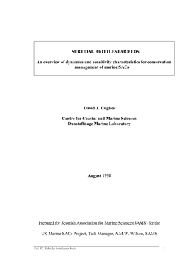 SUBTIDAL BRITTLESTAR BEDS an Overview of Dynamics and Sensitivity Characteristics for Conservation Management of Marine Sacs