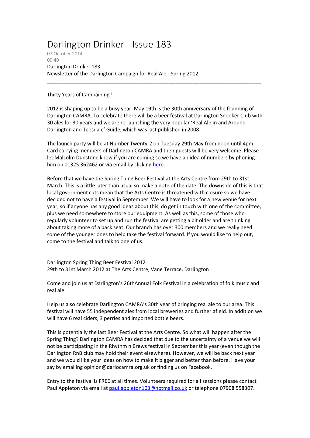 Darlington Drinker - Issue 183 07 October 2014 09:49 Darlington Drinker 183 Newsletter of the Darlington Campaign for Real Ale - Spring 2012 ______