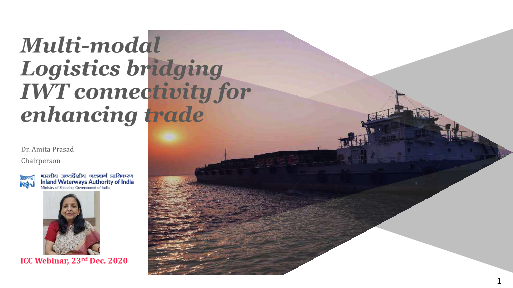 Multi-Modal Logistics Bridging IWT Connectivity for Enhancing Trade