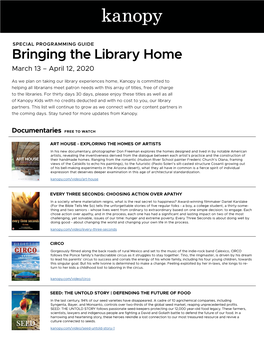 Bringing the Library Home March 13 – April 12, 2020
