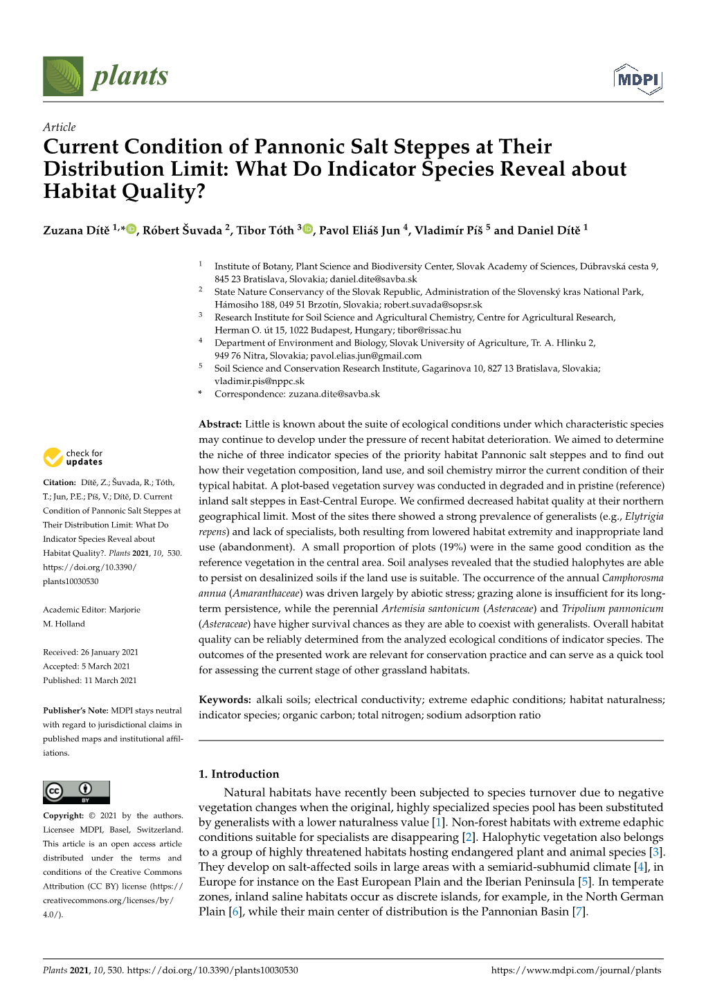 Current Condition of Pannonic Salt Steppes at Their Distribution Limit: What Do Indicator Species Reveal About Habitat Quality?