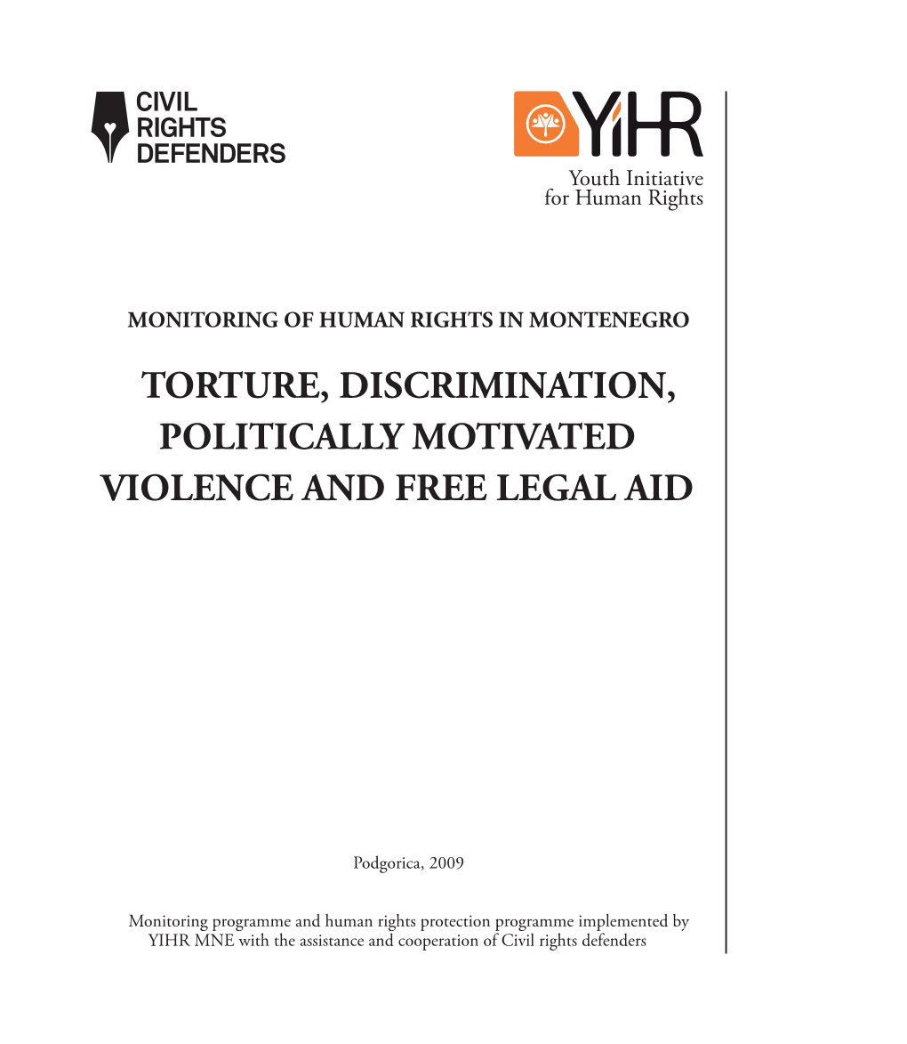 Torture, Discrimination, Politically Motivated Violence and Free Legal Aid