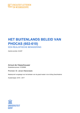 Het Buitenlands Beleid Van Phocas (602-610) Een Realistische Benadering