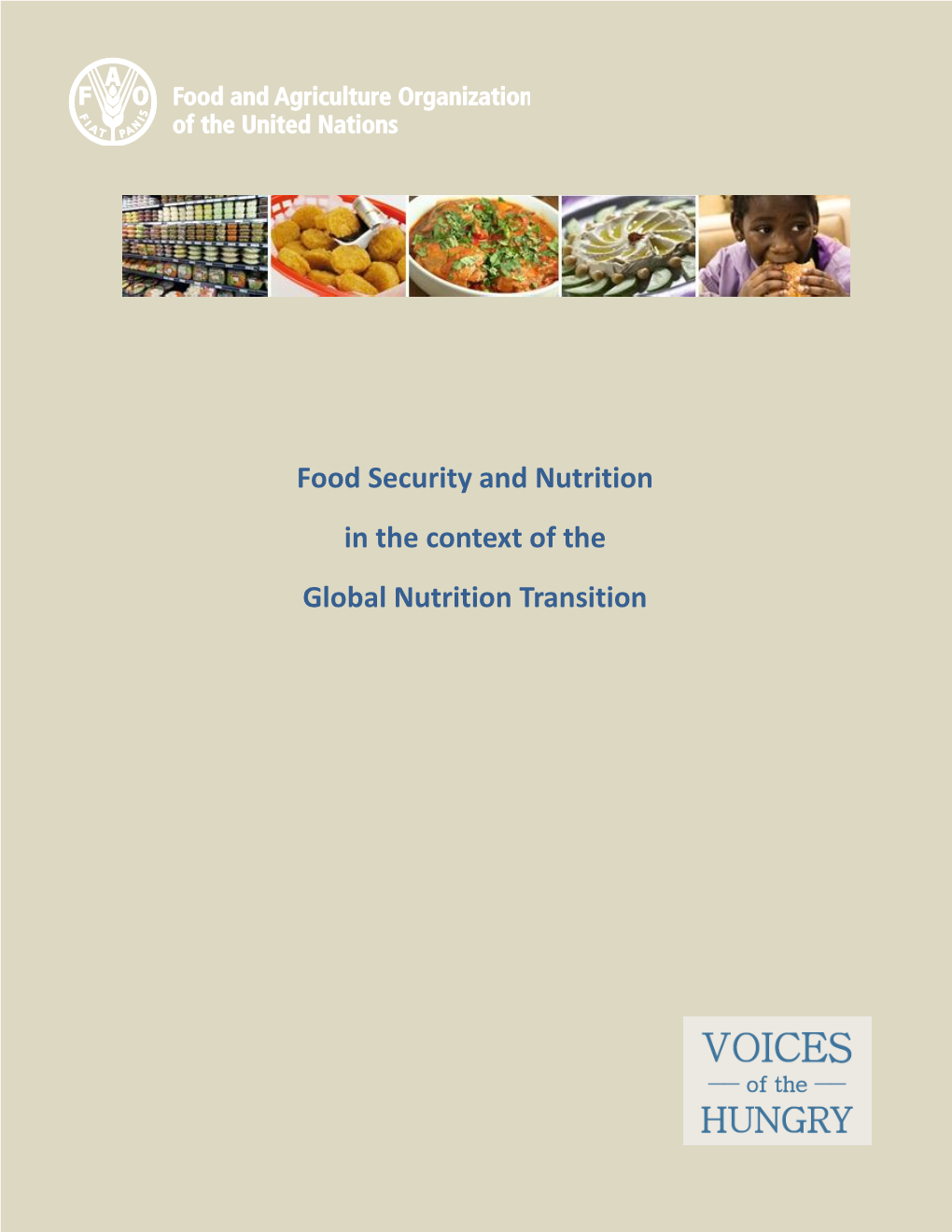 Food Security And Nutrition In The Context Of The Global Nutrition ...