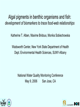 Algal Pigments As Biomarkers Linking Fish and Benthic Organisms with Type E Botulism