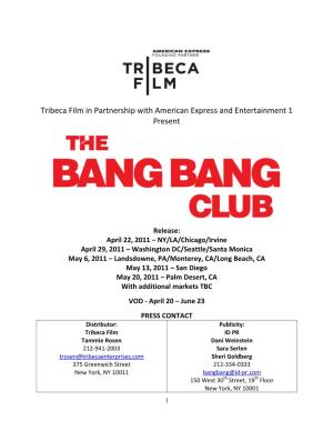 Tribeca Film in Partnership with American Express and Entertainment 1 Present