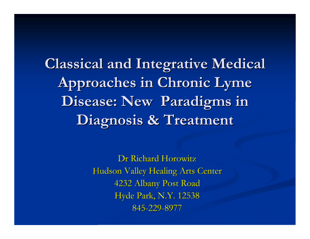 Classical and Integrative Medical Approaches in Chronic Lyme