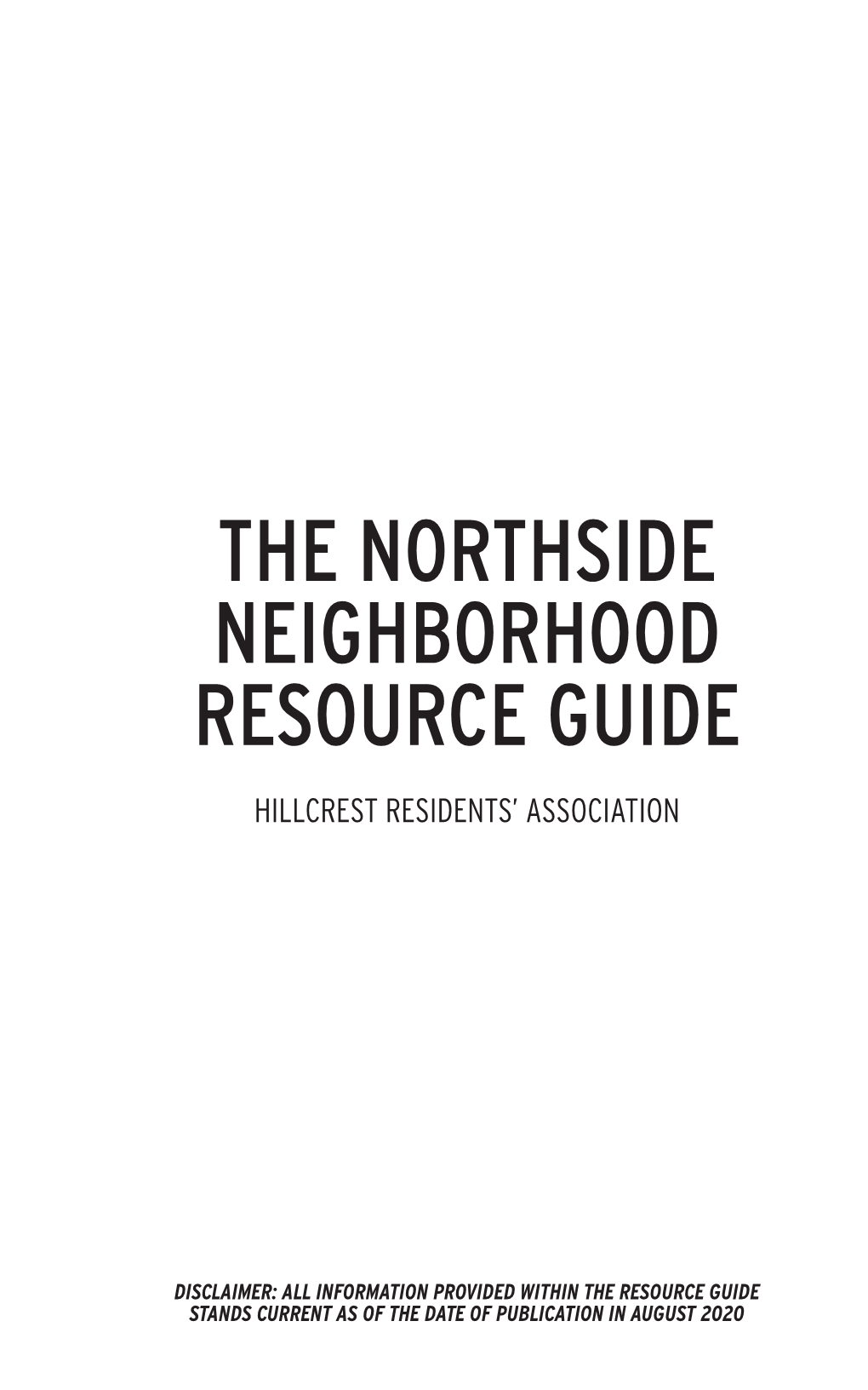 The Northside Neighborhood Resource Guide Hillcrest Residents’ Association