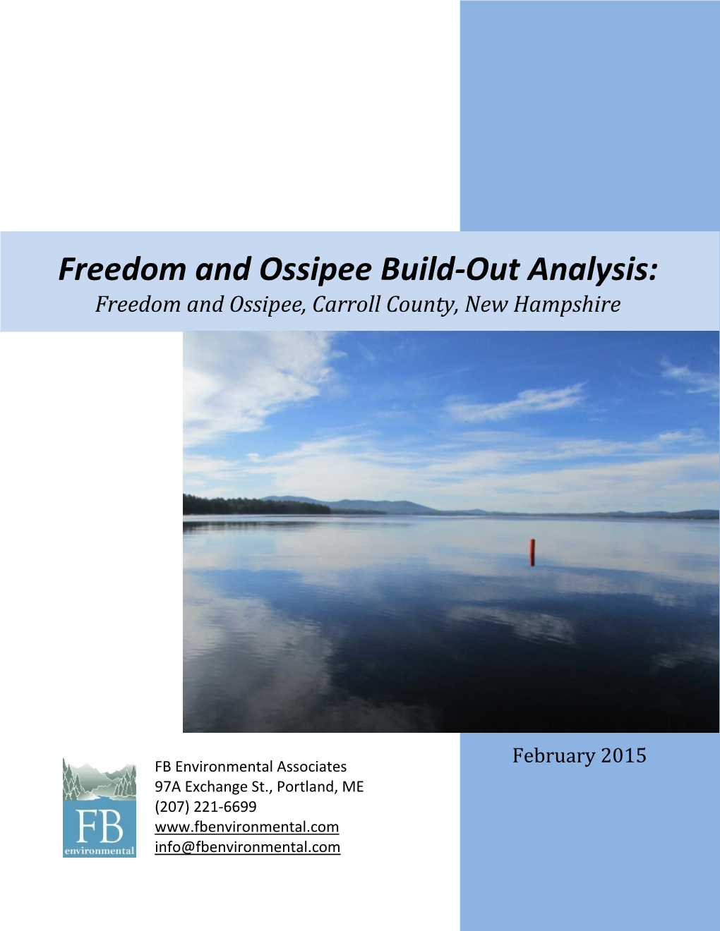 To Download the Freedom-Ossipee Build-Out Report