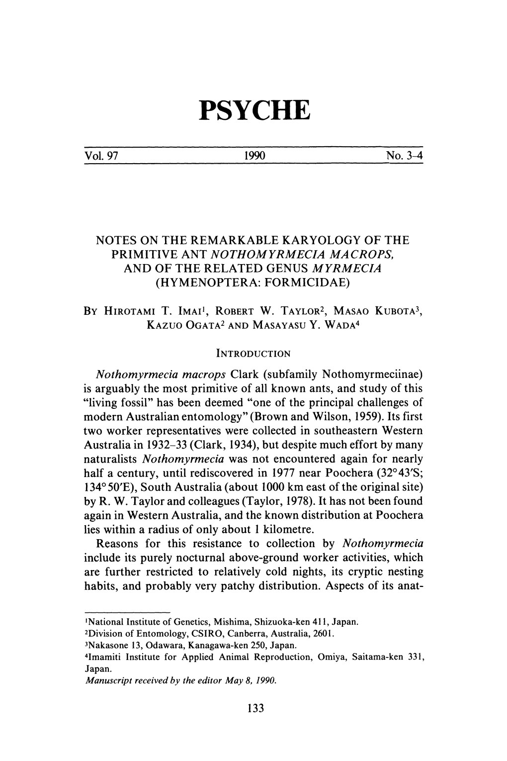 Notes on the Remarkable Karyology of the Primitive Ant Nothomyrmecia Ma Crops, and of the Related Genus Myrmecia (Hymenoptera: Formicidae)