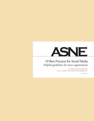10 Best Practices for Social Media Helpful Guidelines for News Organizations