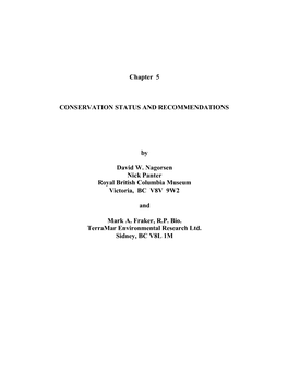 Chapter 5 CONSERVATION STATUS and RECOMMENDATIONS By