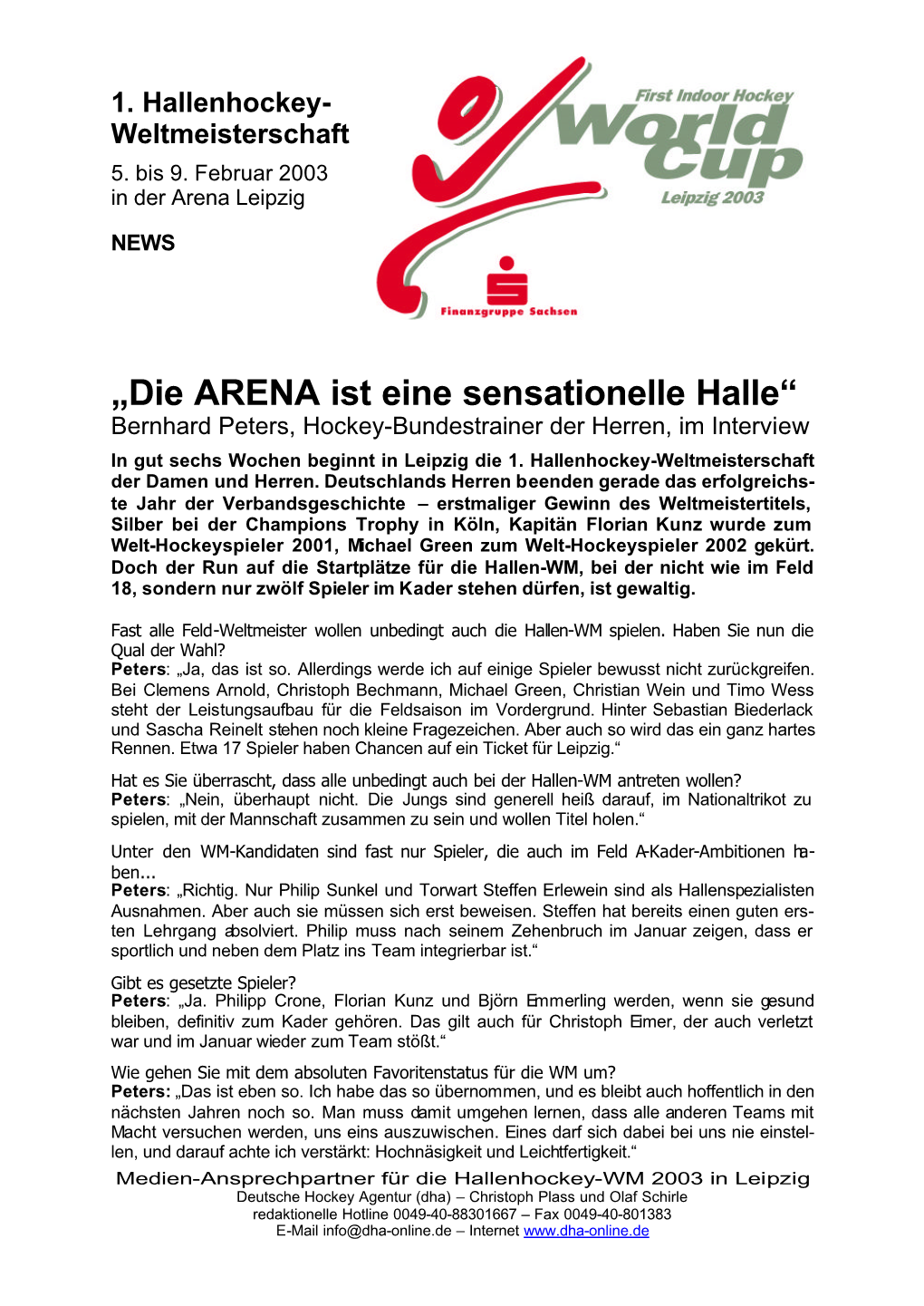 „Die ARENA Ist Eine Sensationelle Halle“ Bernhard Peters, Hockey-Bundestrainer Der Herren, Im Interview