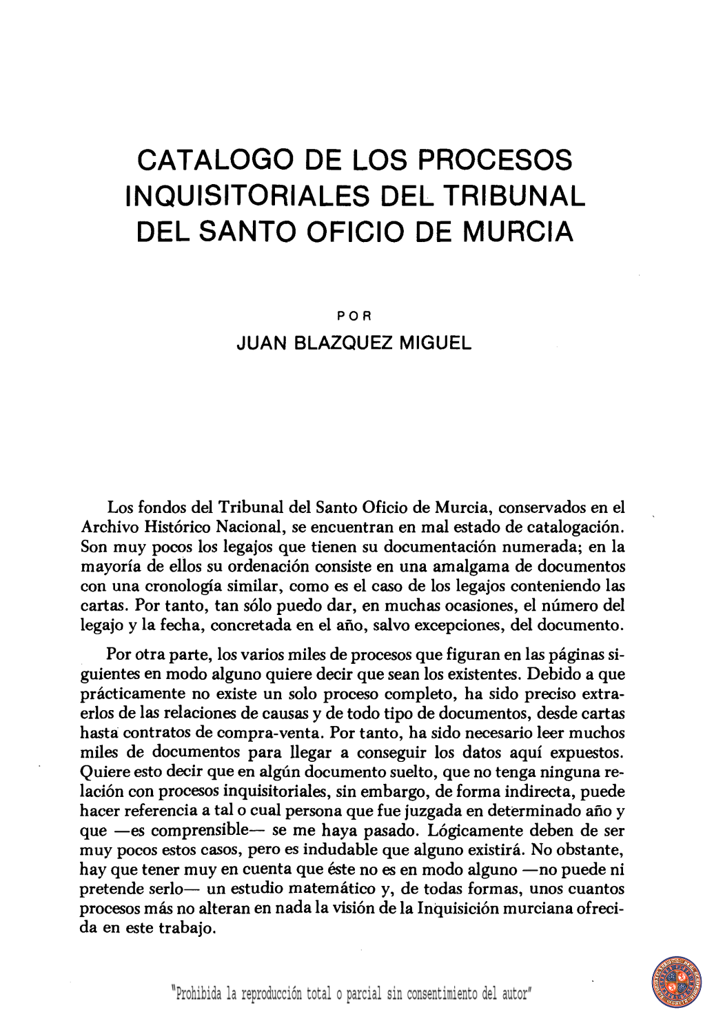 Catalogo De Los Procesos Inquisitoriales Del Tribunal Del Santo Oficio De Murcia