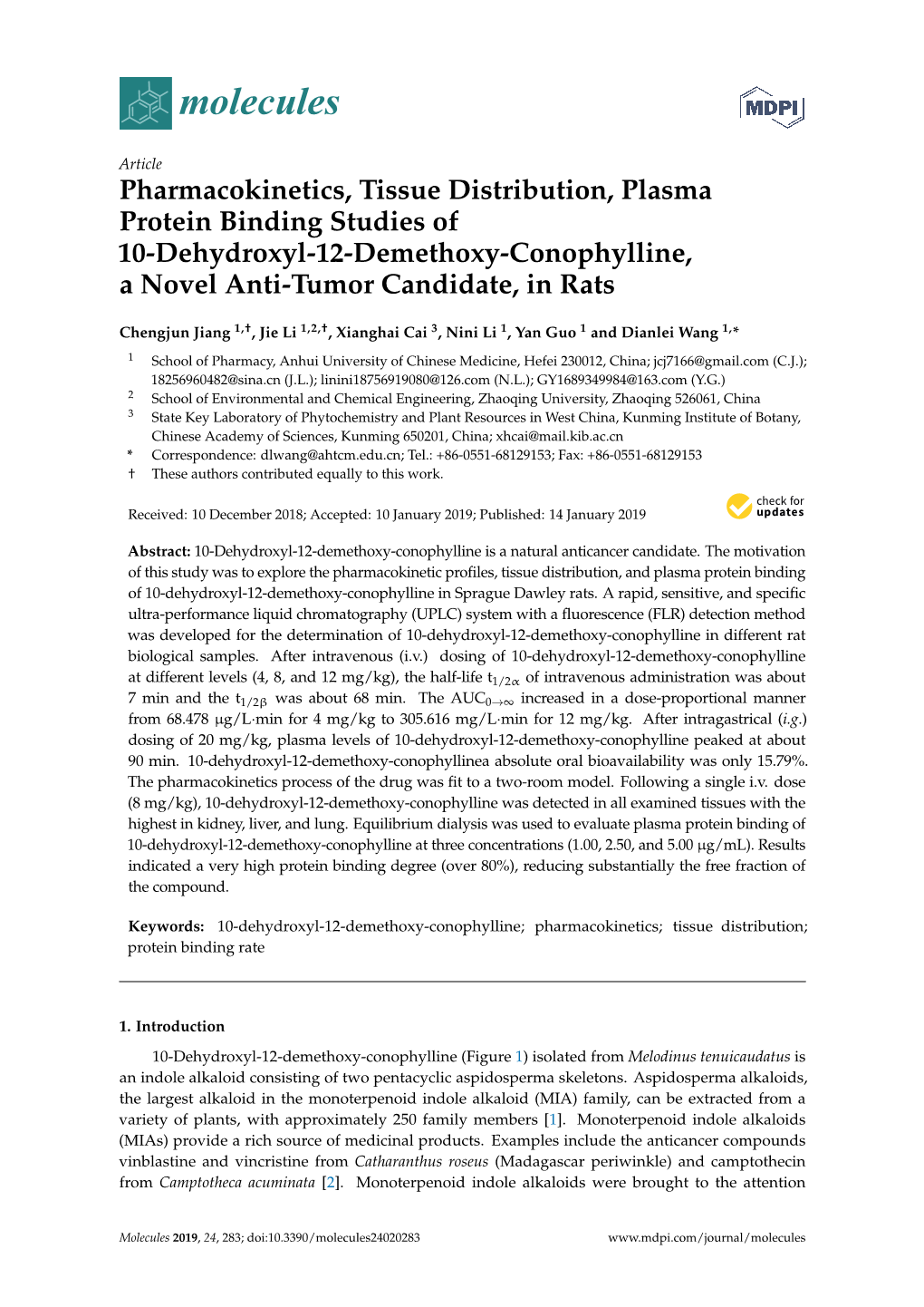 Pharmacokinetics, Tissue Distribution, Plasma Protein Binding Studies of 10-Dehydroxyl-12-Demethoxy-Conophylline, a Novel Anti-Tumor Candidate, in Rats