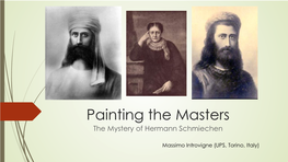 Painting the Masters. the Mystery of Hermann Schmiechen