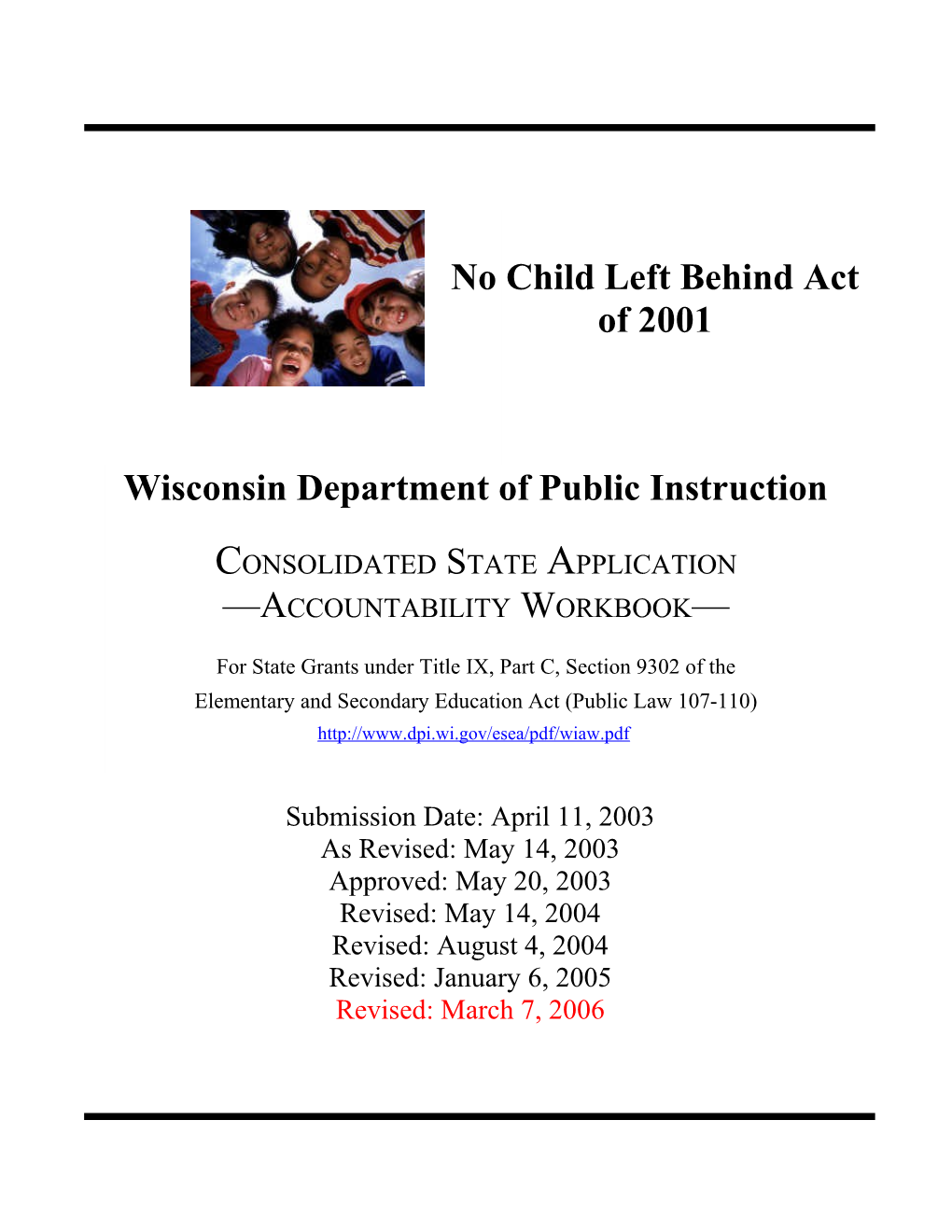 Wisconsin Consolidated State Application Accountability Workbook (MS Word)