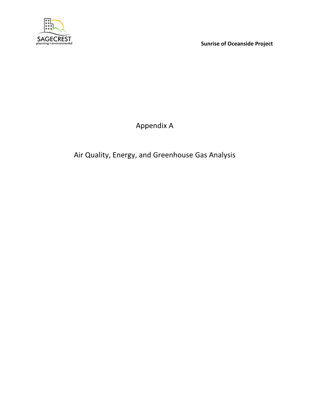 Appendix a Air Quality, Energy, and Greenhouse Gas Analysis