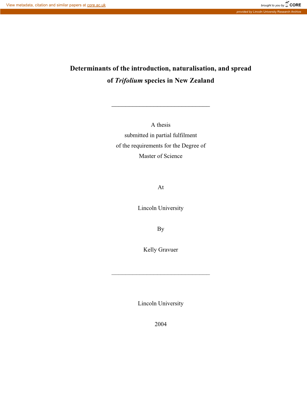 Determinants of the Introduction, Naturalisation and Spread