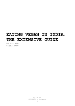 EATING VEGAN in INDIA: the EXTENSIVE GUIDE by Liz Miu @Itslizmiu