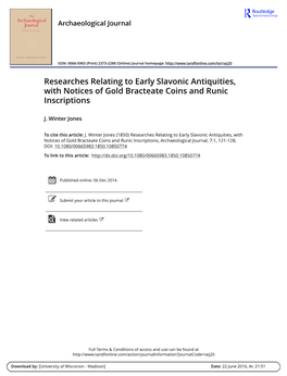 Researches Relating to Early Slavonic Antiquities, with Notices of Gold Bracteate Coins and Runic Inscriptions